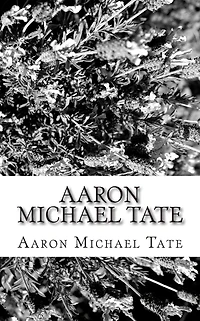 Aaron Michael Tate: Aaron Michael Tate