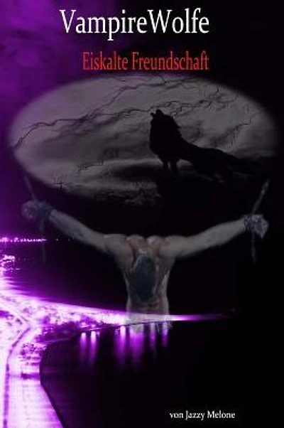 VampireWolfe: Eiskalte Freundschaft