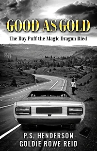 Good As Gold: The Day Puff the Magic Dragon Died