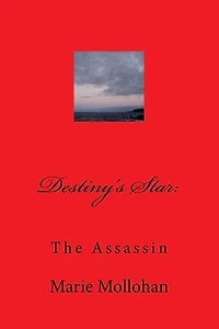Destiny's Star: The Assassin