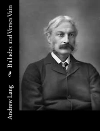 Ballades and Verses Vain