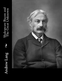 Shalespeare Bacon and The Great Unknown