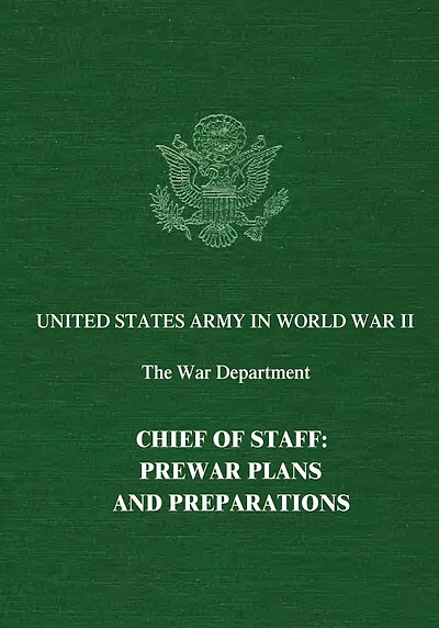 Chief of Staff: Prewar Plans and Preparations