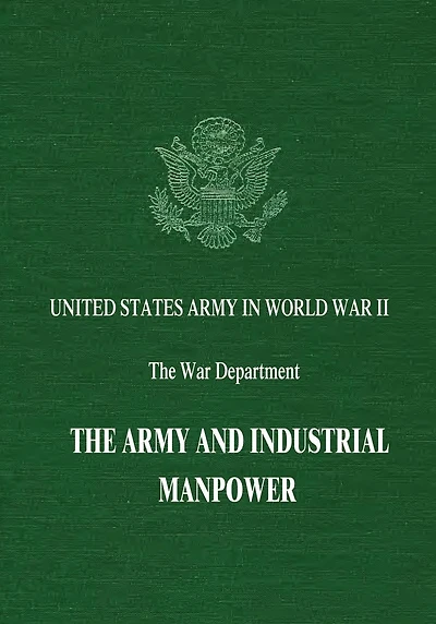 The Army and Industrial Manpower