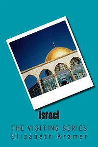 Israel: The VISITING SERIES