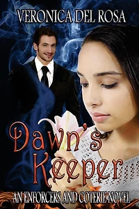 Dawn's Keeper: Enforcers and Coterie Novel