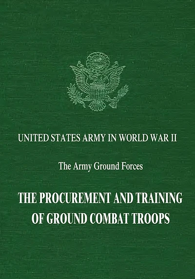 The Procurement and Training of Ground Combat Troops