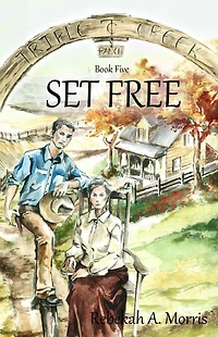 Triple Creek Ranch - Set Free
