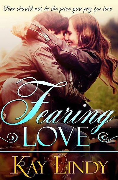 Fearing Love