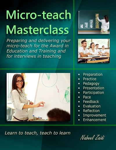 Micro-teach Masterclass (black & white edition): Preparing and delivering your micro-teach for the Award in Education and Training and for interviews in teaching
