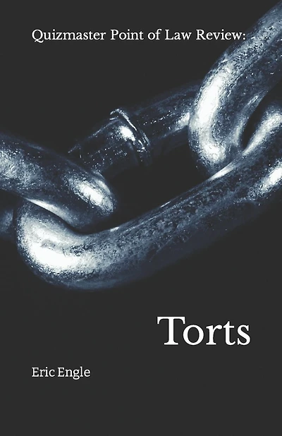 Quizmaster Point of Law Review: Torts