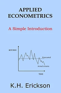 Applied Econometrics: A Simple Introduction