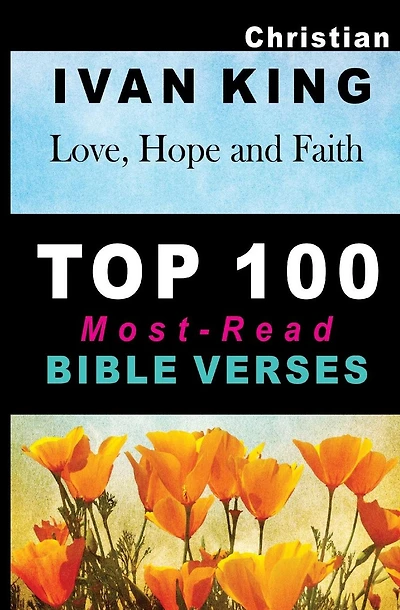 Christian Books: Top 100 Most-Read Bible Verses [Christian]