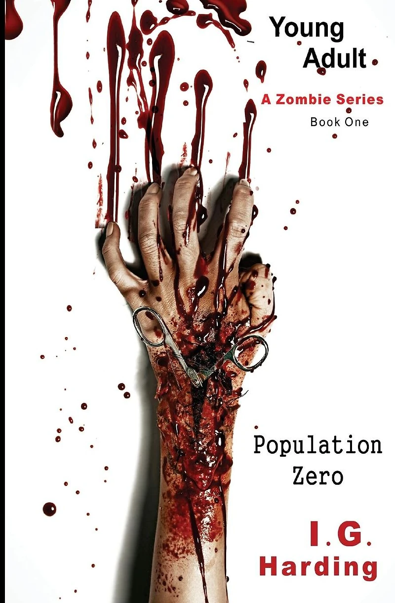 Young Adult: Population Zero [Young Adult Books]