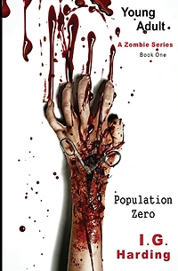 Young Adult: Population Zero [Young Adult Books]