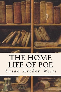The Home Life of Poe