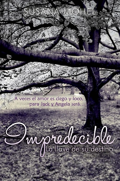 Impredecible: La llave de su destino