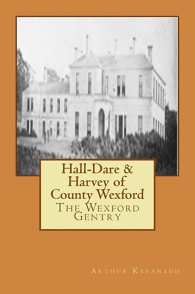 Hall-Dare & Harvey of County Wexford