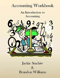 Accounting Workbook: An Introduction to Accounting