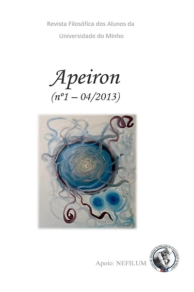 APEIRON - Revista Filosófica dos Alunos da Universidade do Minho: Nº 1 - Tema Geral