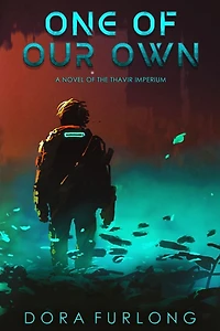 One of Our Own: A Book of the Thavir Empire