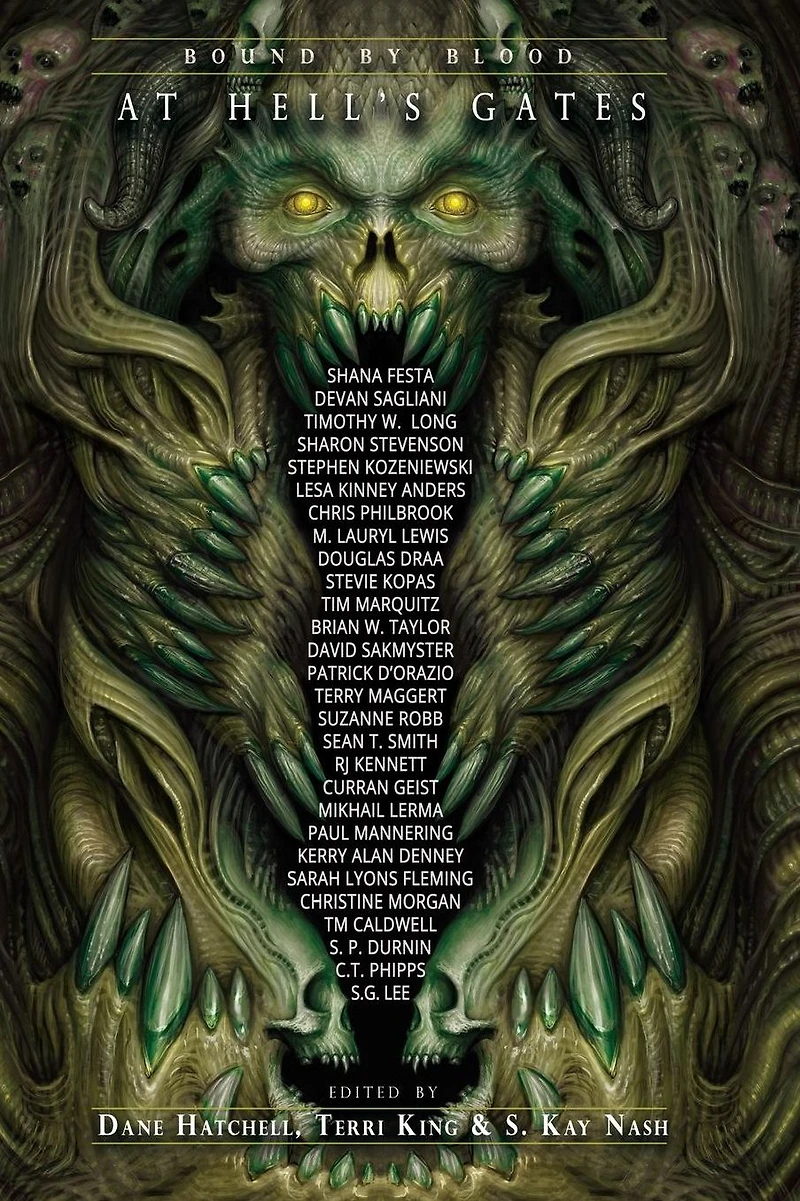 At Hell's Gates Volume 3: Bound By Blood
