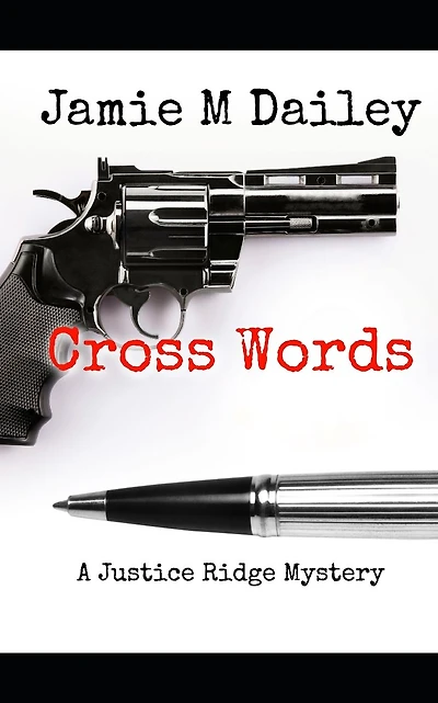 Cross Words: A Justice Ridge Mystery