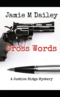 Cross Words: A Justice Ridge Mystery