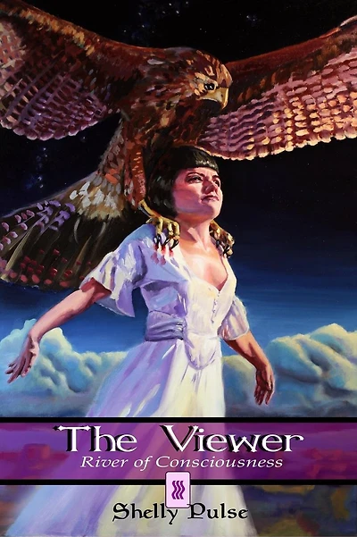 The Viewer: River of Consciousness