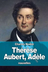 Thï¿½rï¿½se Aubert, Adï¿½le