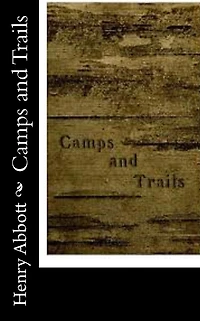 Camps and Trails
