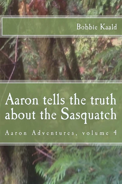 Aaron tells the truth about the Sasquatch