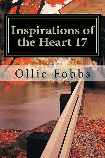 Inspirations of the Heart 17: Power from Within