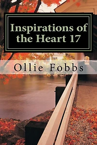 Inspirations of the Heart 17: Power from Within