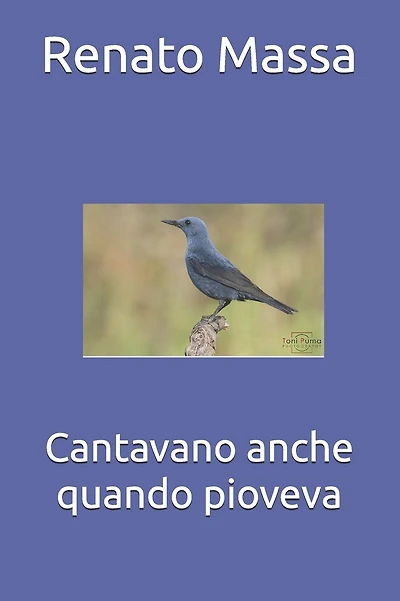 Cantavano anche quando pioveva