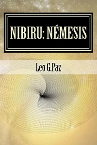 Nibiru: Némesis: O Acaecemento do Planeta X