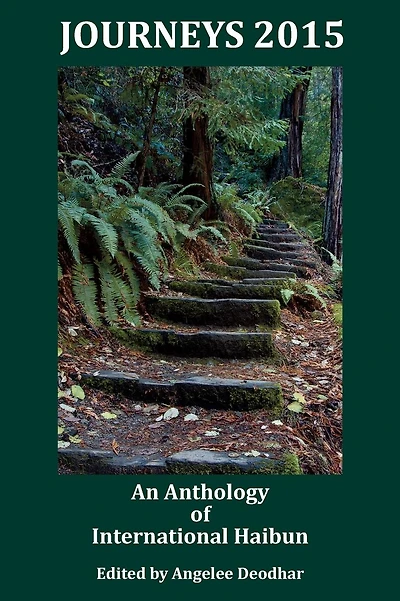 Journeys 2015: An Anthology of International Haibun