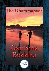 The Dhammapada: With Linked Table of Contents