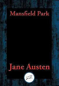 Mansfield Park: With Linked Table of Contents