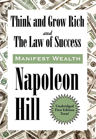Think and Grow Rich The Law of Success Sixteen Lessons