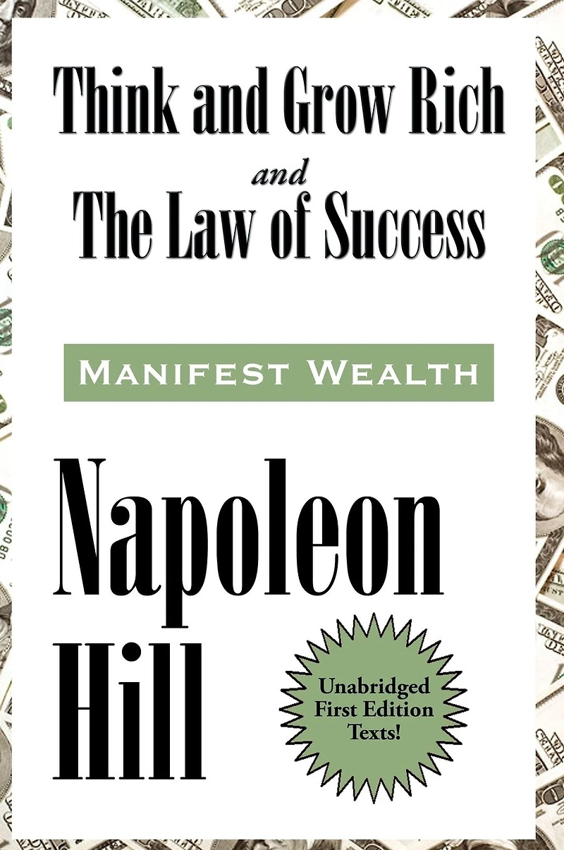 Think and Grow Rich The Law of Success Sixteen Lessons