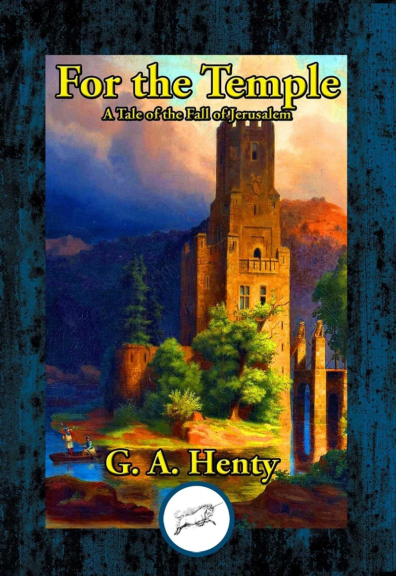 For the Temple: A Tale of Fall Jerusalem
