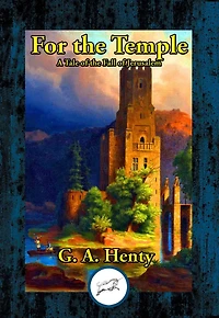 For the Temple: A Tale of Fall Jerusalem