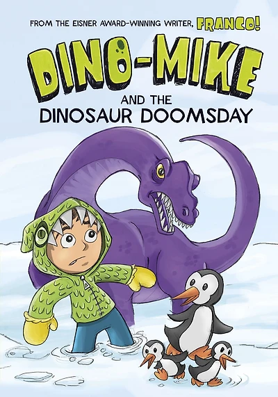 Dino-Mike and Dinosaur Doomsday