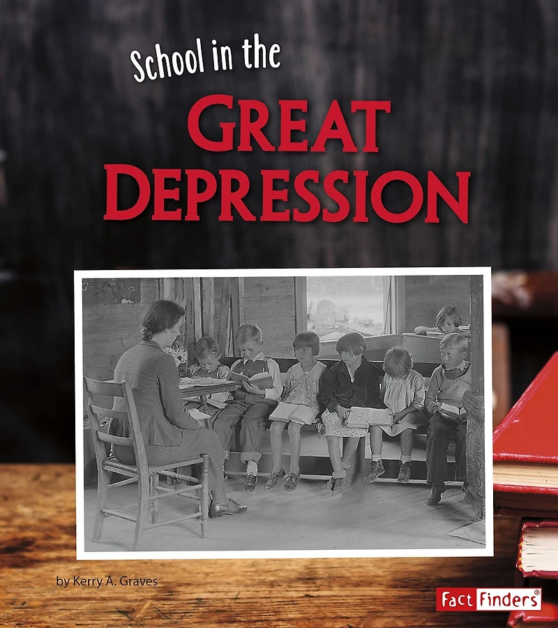 School the Great Depression
