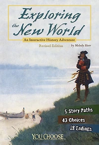 Exploring the New World: An Interactive History Adventure