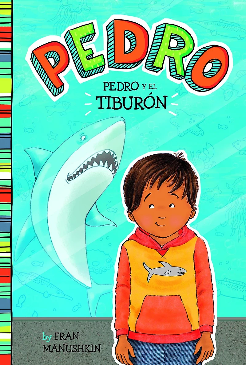 Pedro y el tiburón (Pedro and the Shark)