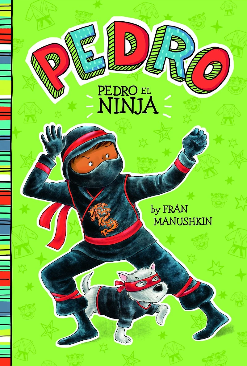 Pedro el ninja (Pedro the Ninja)