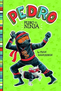 Pedro el ninja (Pedro the Ninja)