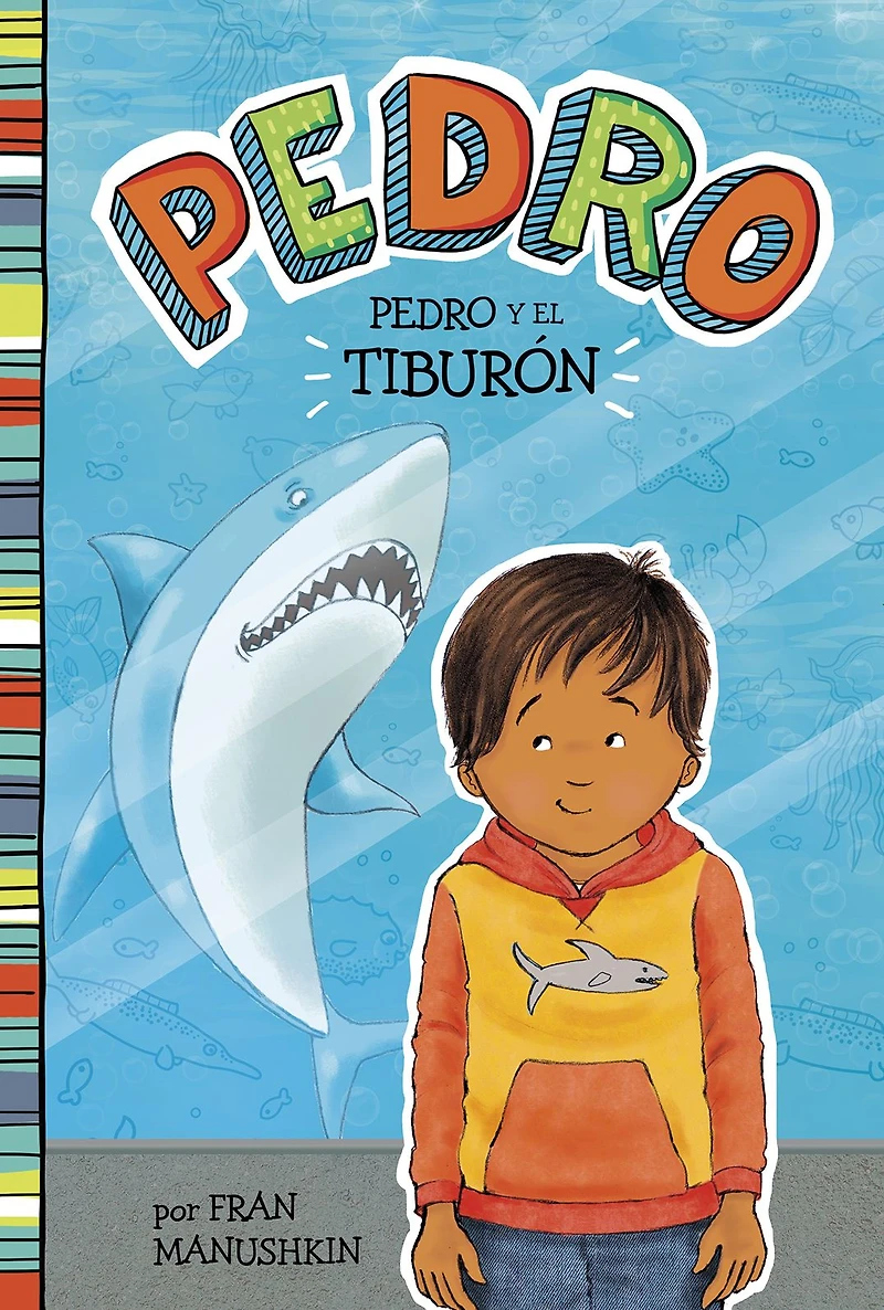 Pedro y el tiburón (Pedro and the Shark)